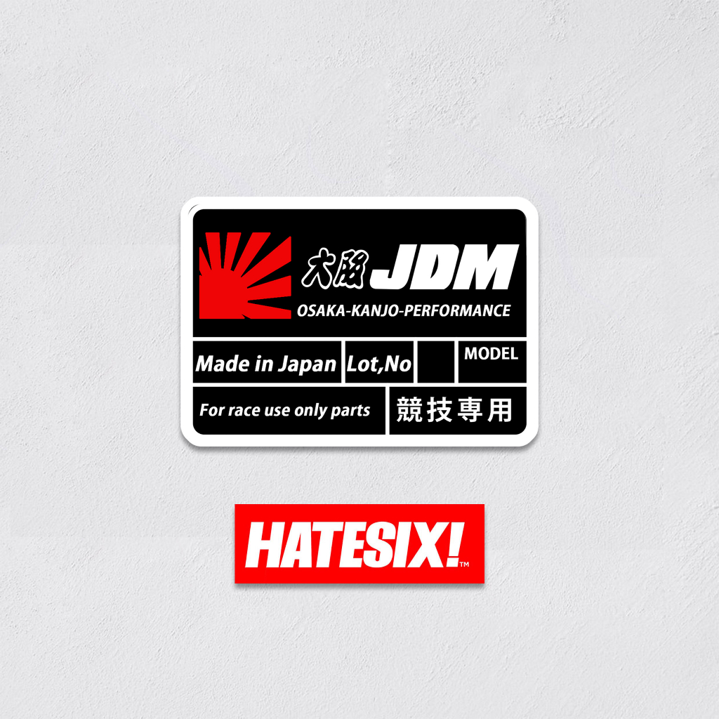 Stiker Decal Car Mobil JDM Racing Only Hatesix