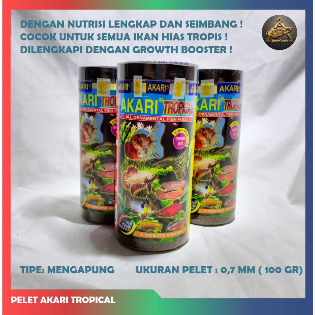 PELET AKARI TROPICAL GROWTH BOOSTER AKARI TROPICAL PELET IKAN HIAS PELET KOKI AIR PELET GUPPY PELET CUPANG PELET IKAN IKAN HIAS TROPIS