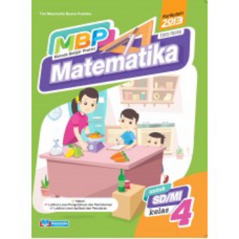 

METODE BELAJAR PRAKTIS MATEMATIKA UNTUK SD/MI KELAS 4 5 6 KURIKLUM 2013 EDISI REVISI MASMEDIA