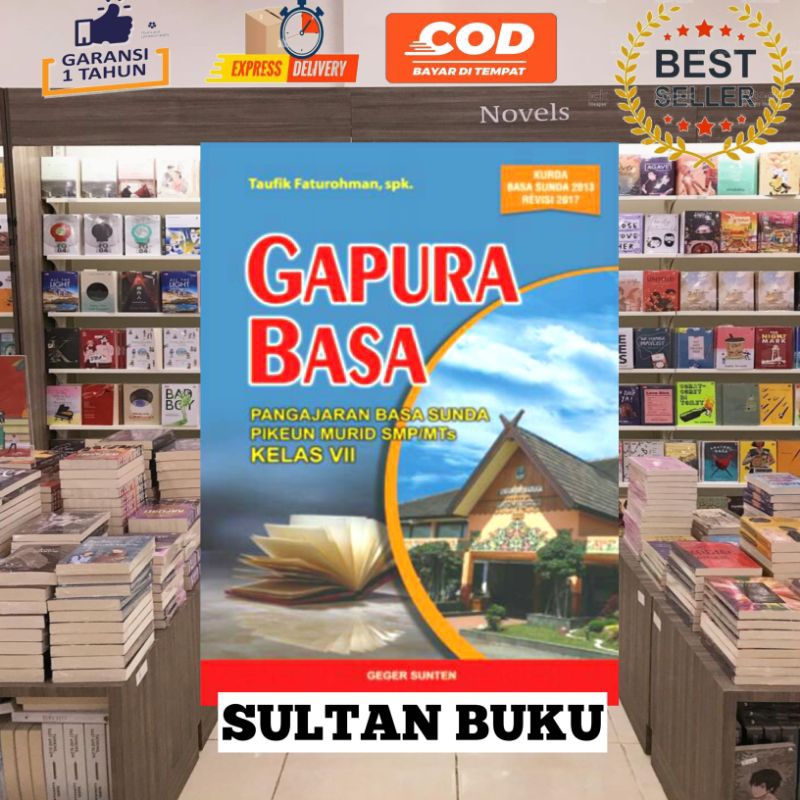BUKU GAPURA KELAS 7 SMP - BUKU GAPURA BASA SUNDA KELAS 7 SMP