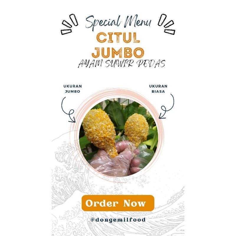 

CITUL (JUMBO) AYAM SUWIR PEDAS