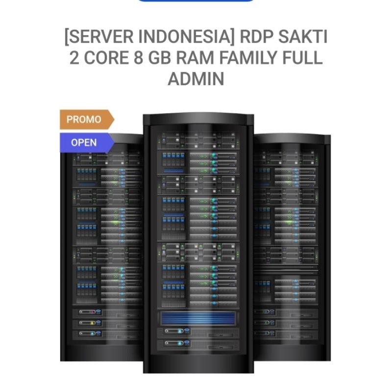 RDP SAKTI 2 CORE 8 GB RAM FAMILY FULL ADMIN SERVER INDONESIA
