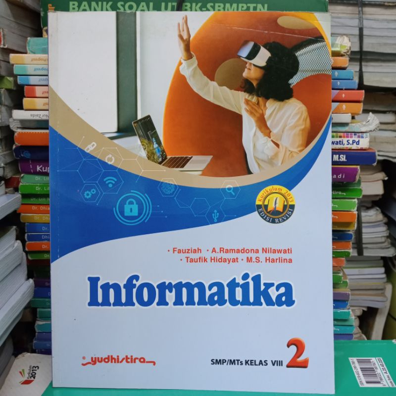 INFORMATIKA SMP KELAS 2/8 YUDHISTIRA.MULUS