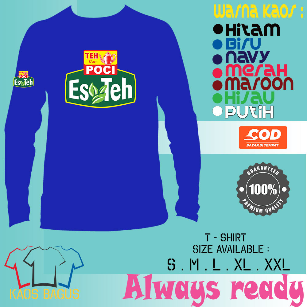 Kaos Baju LENGAN PANJANG Es Teh Teh Poci Kaos Perusahaan / Kaos Karyawan / Pria Wanita