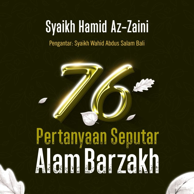 Buku Pertanyaan Kubur buku 76 Pertanyaan Seputar Alam Barzakh Pertanyaan Malaikat Dalam Kubur