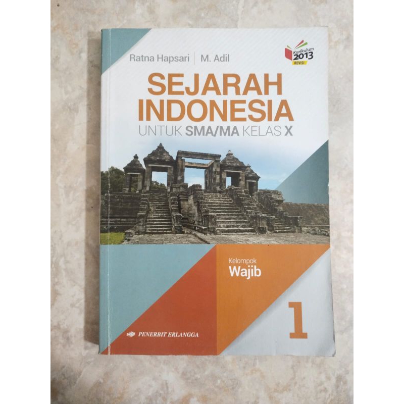 

Buku Paket Sejarah Indonesia Quadra kelas 10 SMA/MA [PRELOVED]