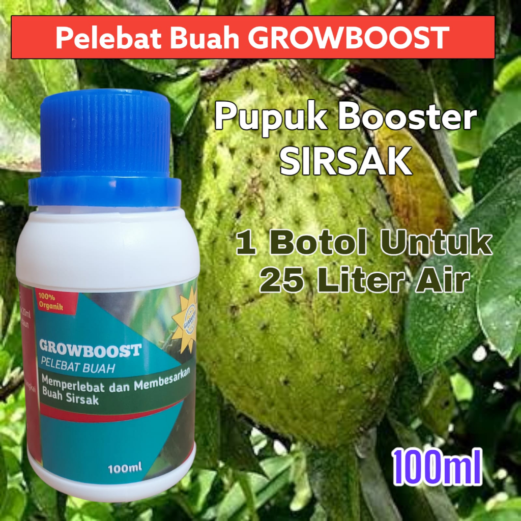 Pupuk Buah Sirsak Premium Organik GrowBoost Buah Sirsak 100ml