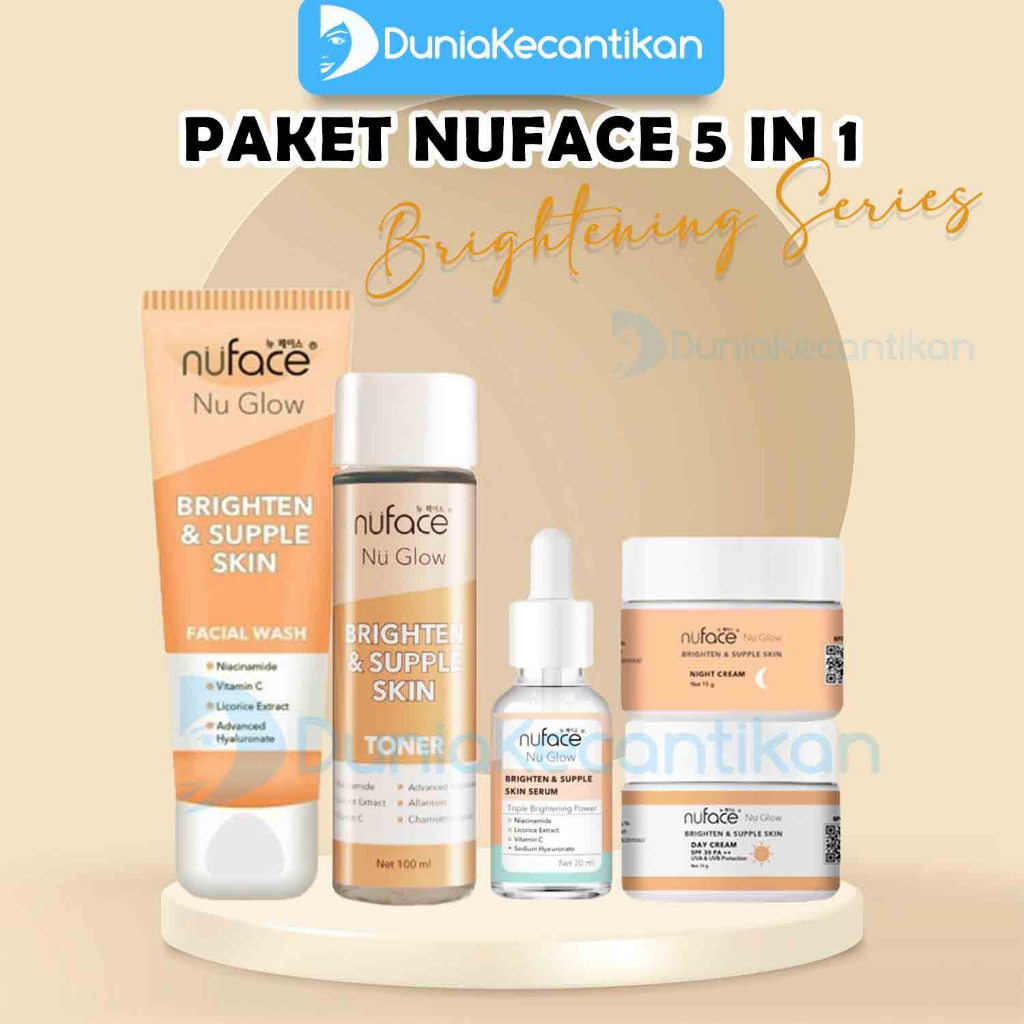 Nuface Skincare Fuji Brighten &amp; Supple Skin Paket Brightening Nu Face Nu Glow Paket Skincare Mencerahkan Wajah