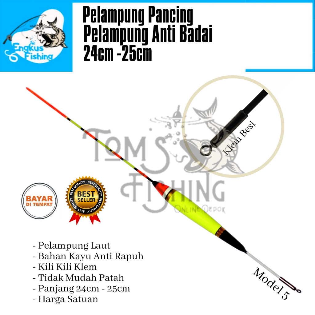 Pelampung Pumbul Pancing Anti Badai Klem Panjang (24cm-25cm) Fiber Banyak Model Murah - Engkus Fishing