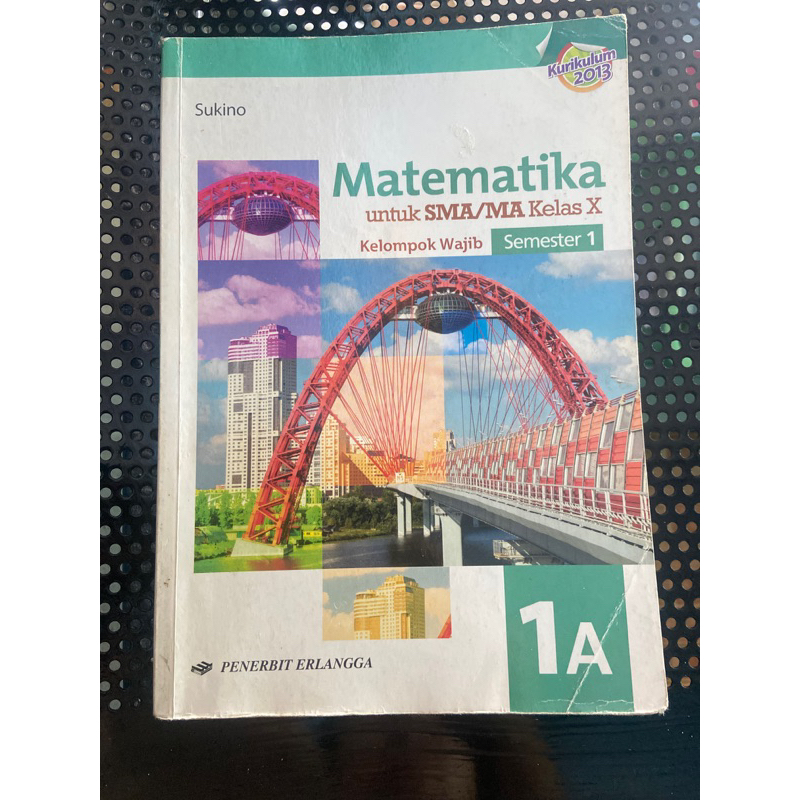 buku matematika semester 1 kelas 10 / 1 SMA (Buku bekas)