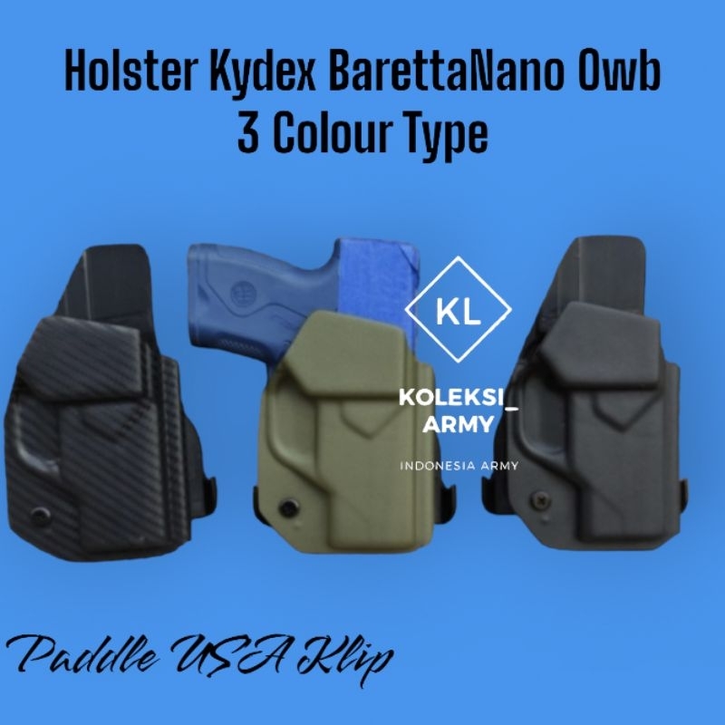 Kydex Holster BarettaNano OWB With Paddle USA Import Nano OWB Terbaru