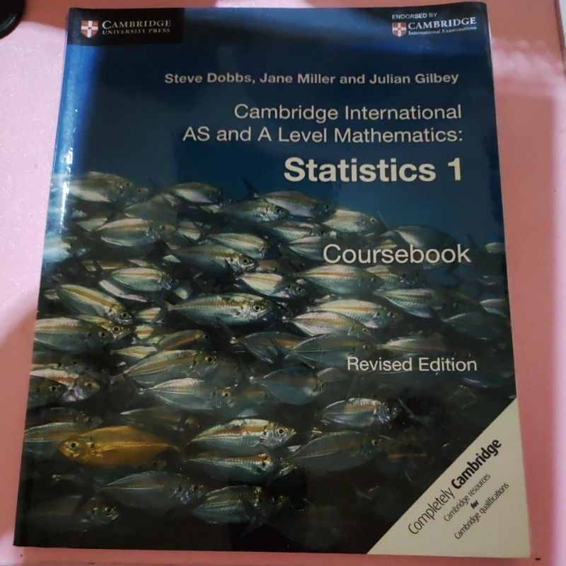 

Cambridge international AS and A level Mathematics statistics 1 coursebook revised edition