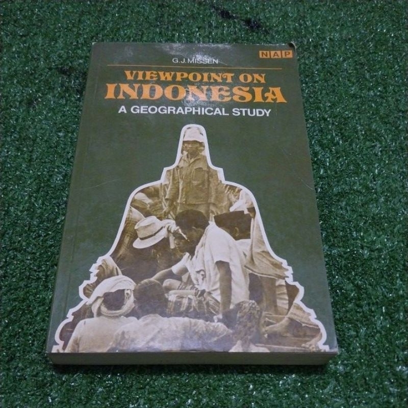VIEWPOINT ON INDNESIA.A GEOGRAPHICAL STUDY.G.J.MISSEN