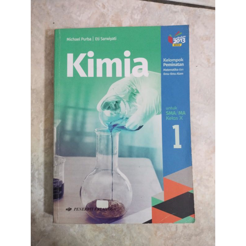 

Buku Paket Kimia Erlangga kelas 10 SMA/MA [PRELOVED]