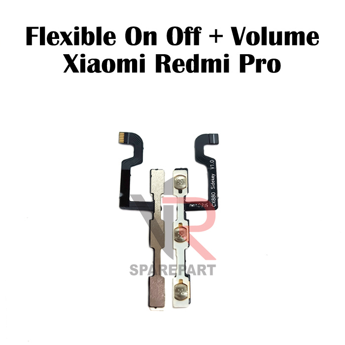 FLEXIBLE ON OFF XIAOMI REDMI PRO ON OFF + VOLUME