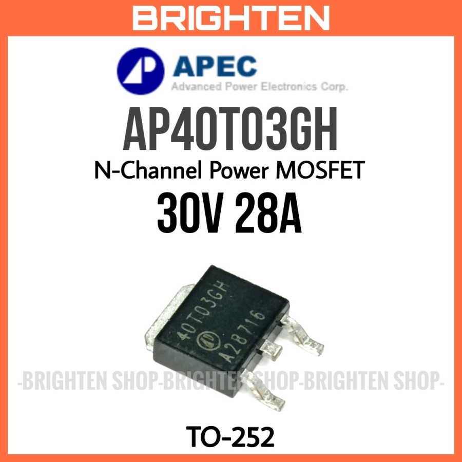 AP40T03GH N-Channel Power MOSFET 40T03 40T03GH 30V 28A