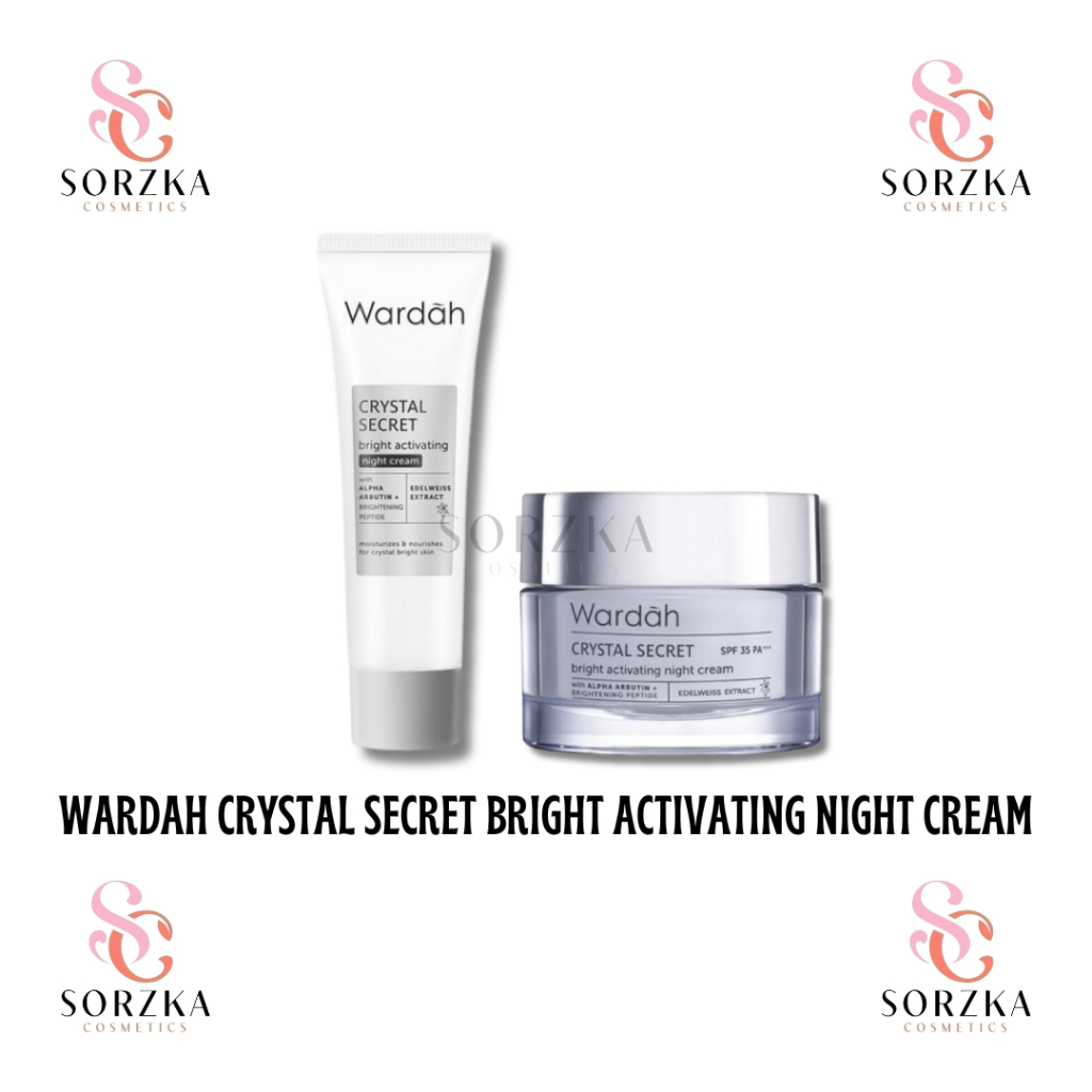 ❤ SORZKA ❤ WARDAH CRYSTAL SECRET BRIGHT ACTIVATING NIGHT CREAM 15 ML / 30 G MOISTURIZER MENCERAHKAN 