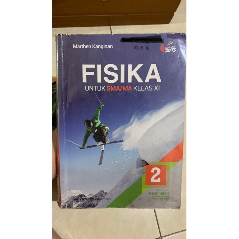 BUKU PELAJARAN FISIKA KELAS XI SMA Marthen Kanginan ORIGINAL PRELOVED