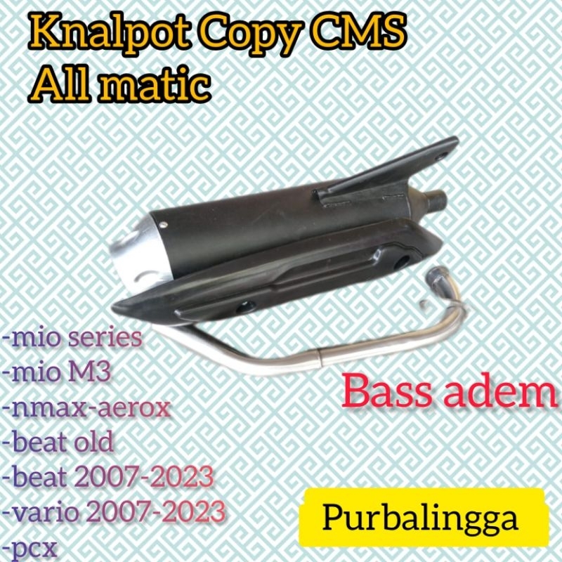 Knalpot Copy CMS Mio soul GT Mio J mio sporty Bass Adem