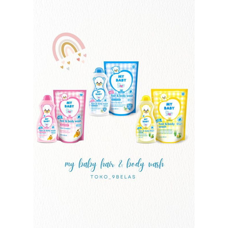 My baby hair & body wash botol 200ml pump 385ml pouch refill 400ml/my baby sabun mandi cair bayi/sab