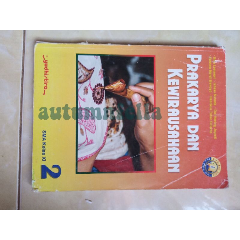Buku Prakarya dan Kewirausahaan PKWU Kelas 11 // 2 SMA