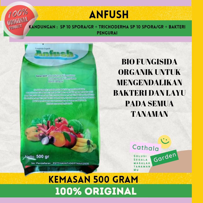 ANFUSH KEMASAN 500 GRAM | BIO FUNGISIDA ORGANIK MENGENDALIKAN BAKTERI DAN JAMUR LAYU TANAMAN