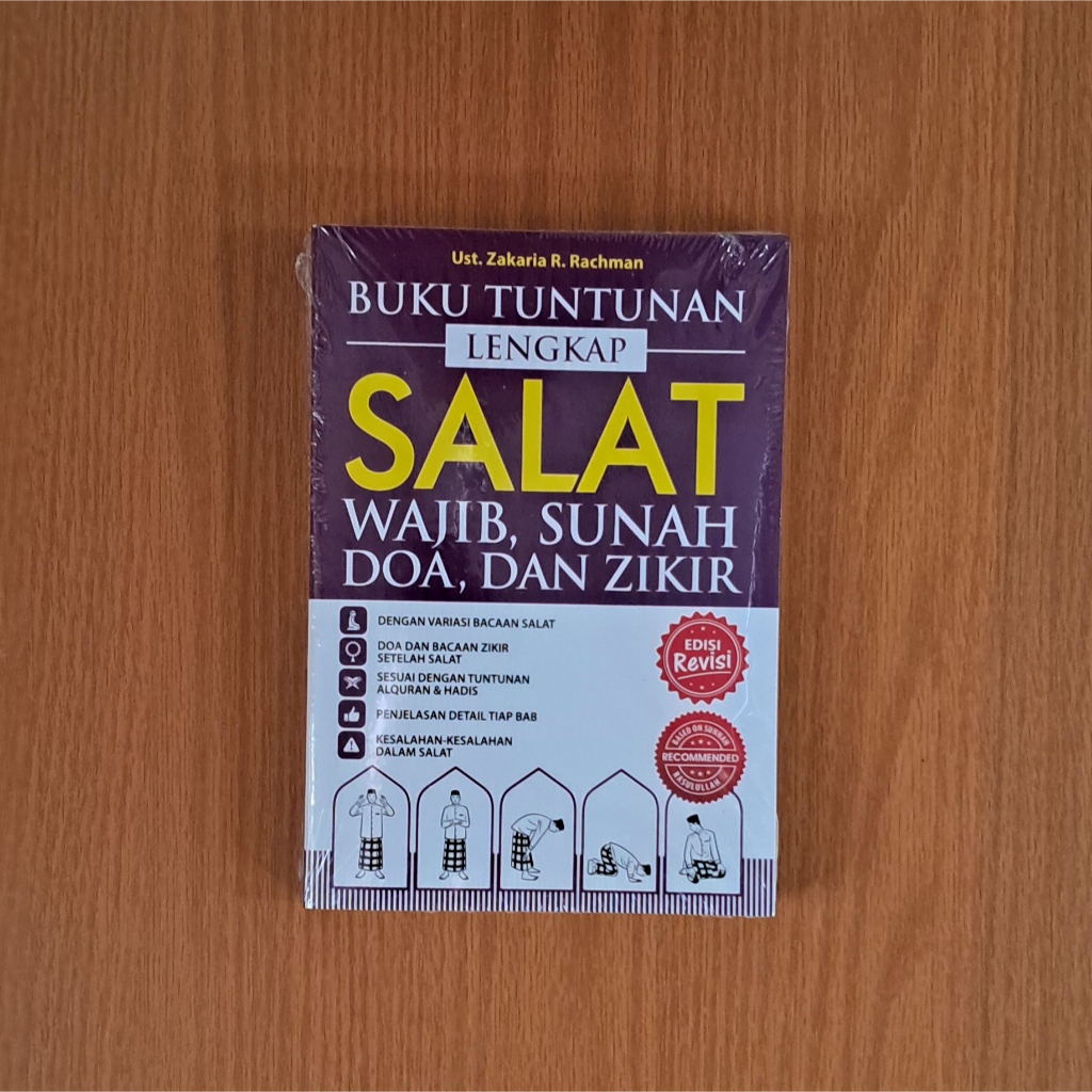 Buku Tuntunan Shalat : Tuntunan Lengkap Shalat Wajib,Sunah Doa, Dan Zikir