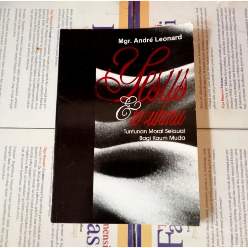 BUKU ORIGINAL YESUS DAN TUBUHMU TUNTUNAN MORAL SEKSUAL BAGI KAUM MUDA