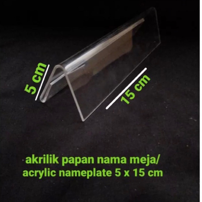 

akrilik bening papan nama 1sisi model segitiga uk 5x15cm tebal 2mm