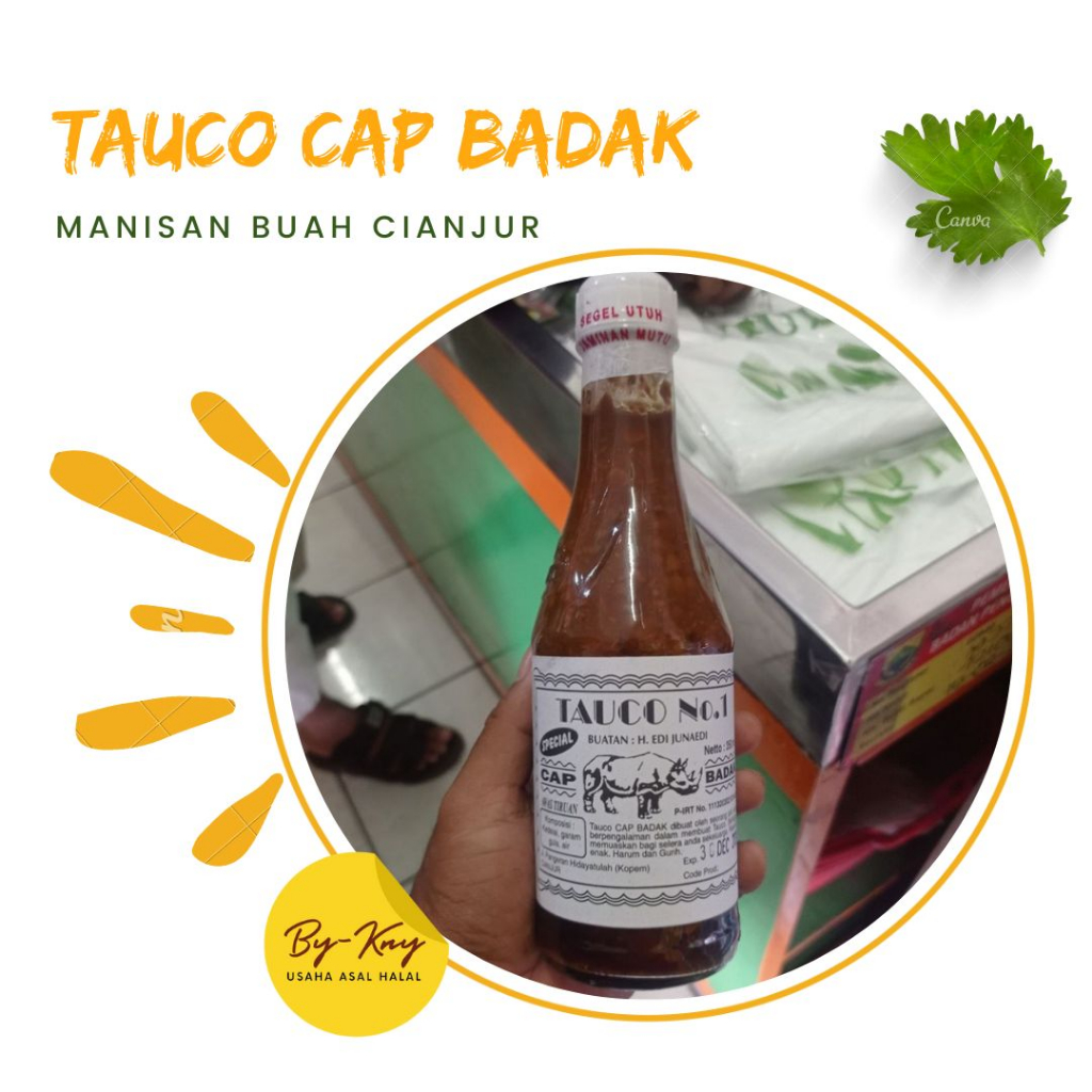 

TAUCO CAP BADAK TAUCO KHAS CIANJUR TAUCO CIANJUR