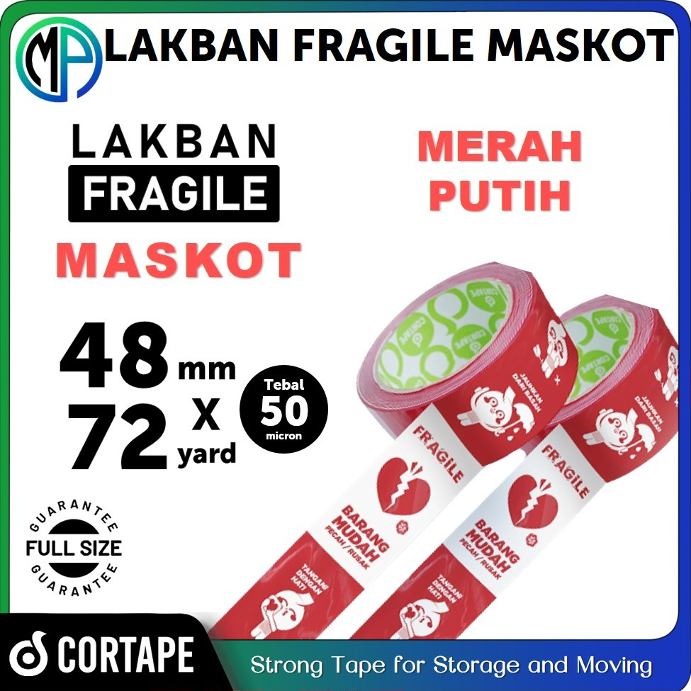 Lakban / Selotip / OPP Tape Printing Fragile Maskot Lucu 2inch 48mm x 72yard Cortape Harga Satuan