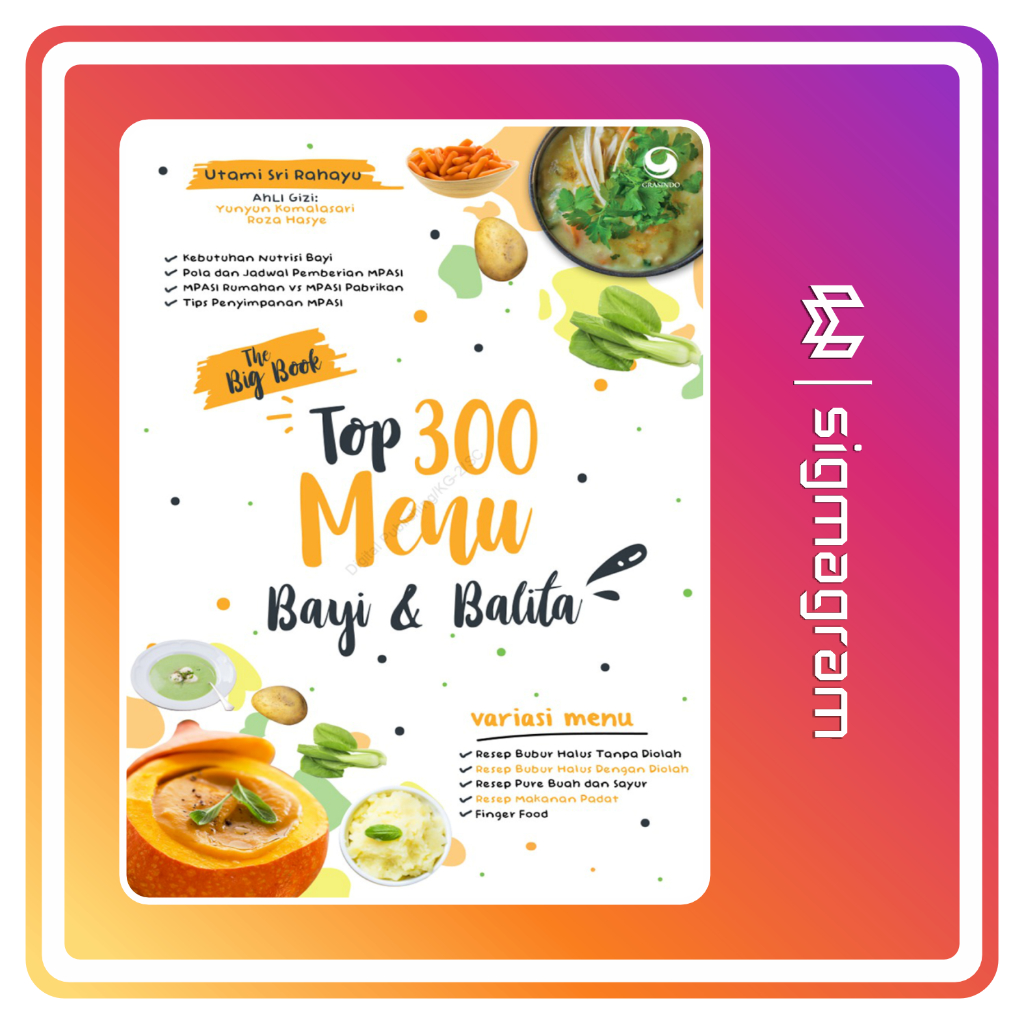 

SIGMAGRAM - Top 300 Menu Bayi & Balita