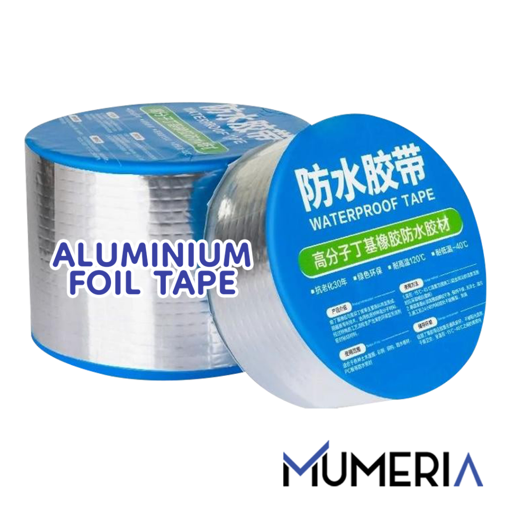 Aluminium Foil Butyl Rubber Super Tape Lakban Lem Tambal Isolasi Solatip Perekat Genteng Atap Tembok Pipa Kaca Retak Pecah Kuat Tahan Api Air Panas Adhesive Waterproof Anti Bocor