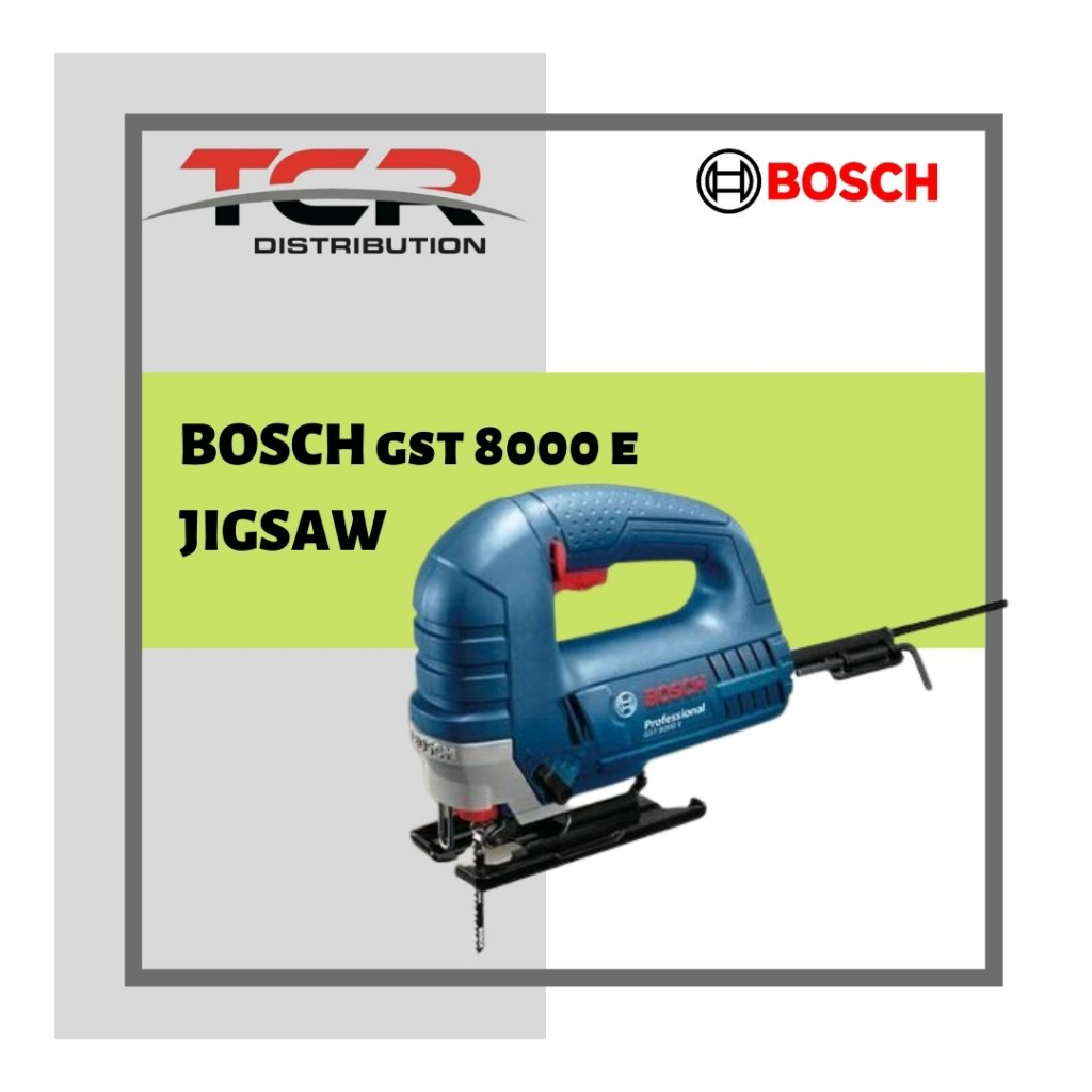 Bosch Mesin Gergaji Jigsaw GST-8000E Mesin Gergaji Kayu