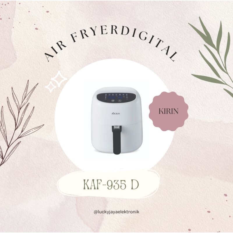 AIR FRYER KIRIN KAF-935 D