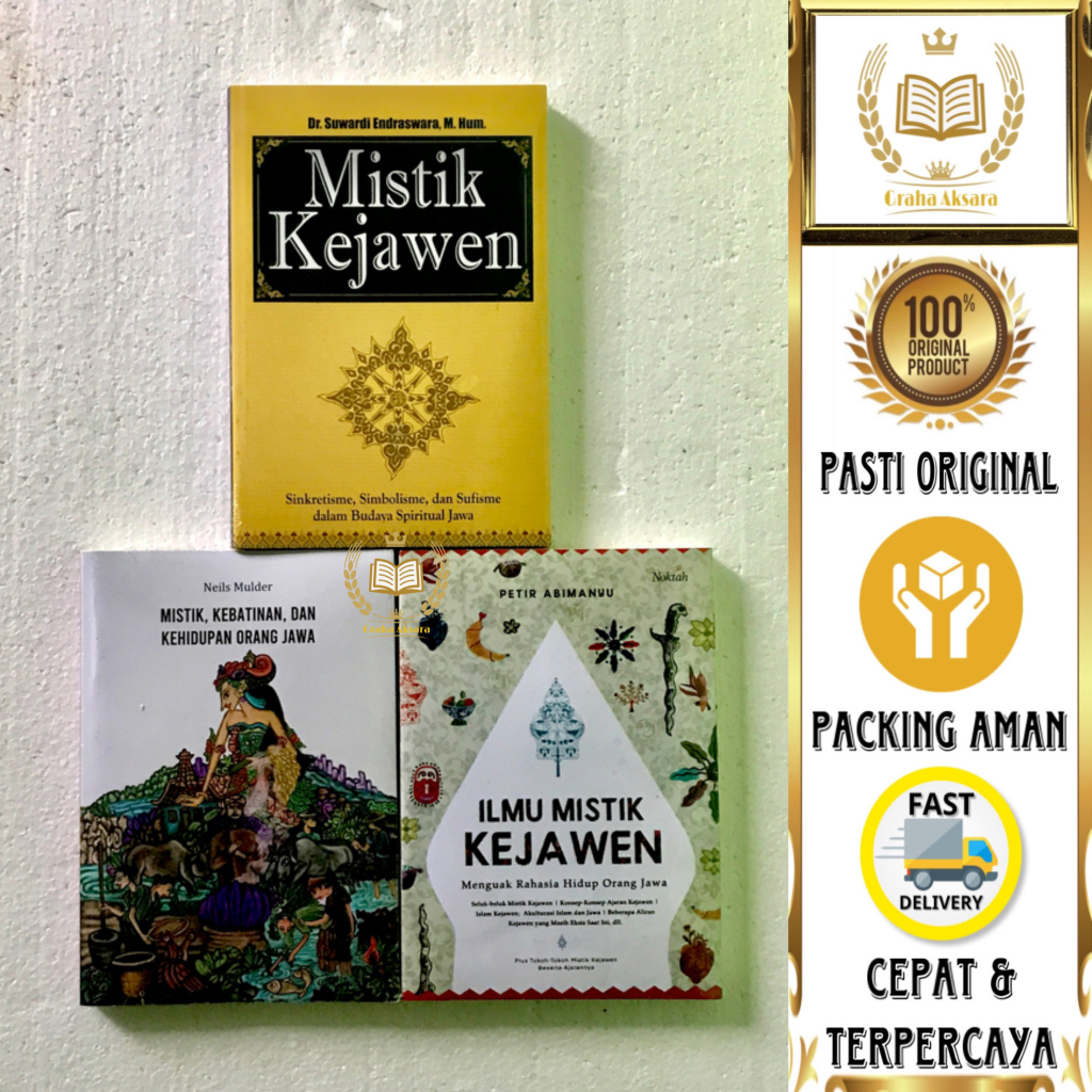 Paket Buku Trilogi Mistik Kejawen - Mistik Kejawen, Mistik Kebatinan & Ilmu Mistik Kejawen - Buku Or