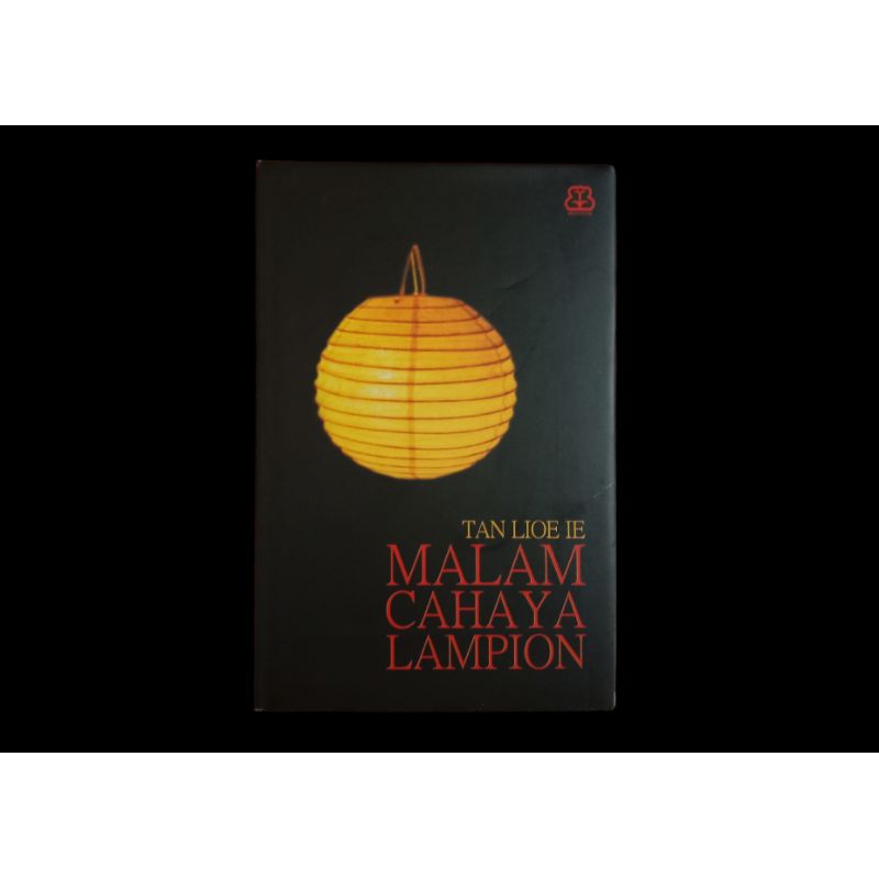Malam Cahaya Lampion karya Tan Lioe Ie (puisi langka)