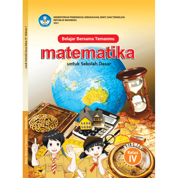 

BUKU PAKET MATEMATIKA SD KLS IV VOL 1 KEMENDIKBUD, KURIKULUM MERDEKA