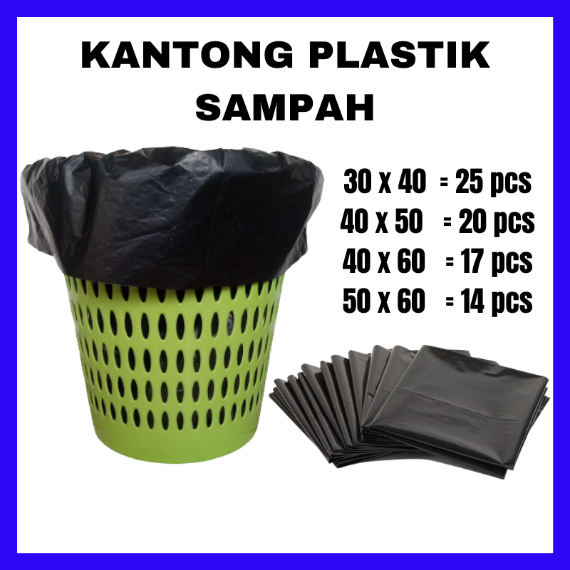 Kantong Plastik Sampah 30X40 40X50 40X60 50X60 Kantong Sampah Hitam Trash Bag Plastik Sampah Bungkus
