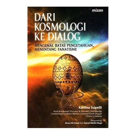 Dari KOSMOLOGI ke DIALOG Karlina Supelli