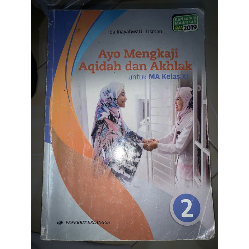 Buku Ayo Mengkaji Aqidah dan Akhlak MA Kelas XI / 11 / 2