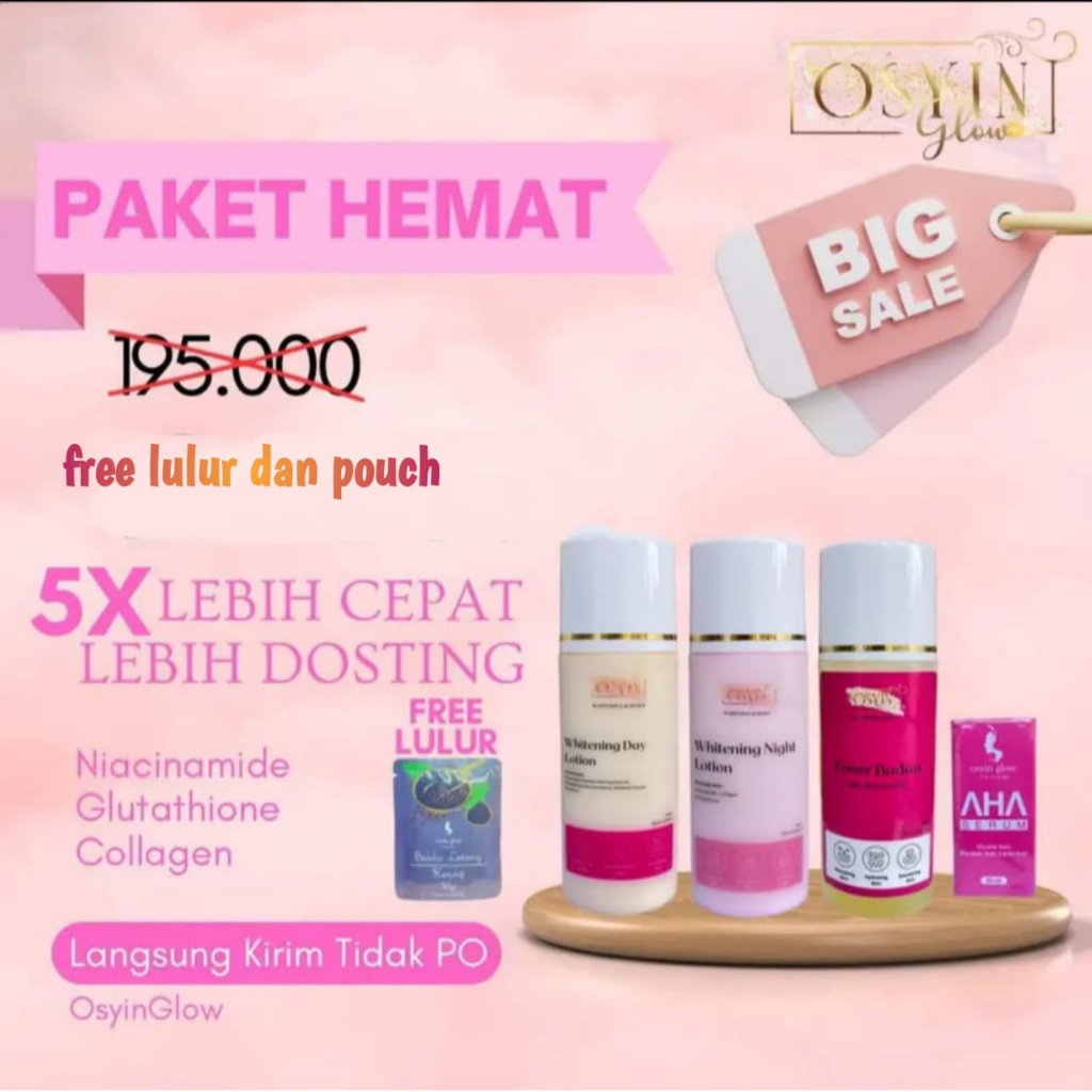 OSYIN GLOW formula baru paket hemat lotion day night AHA Toner