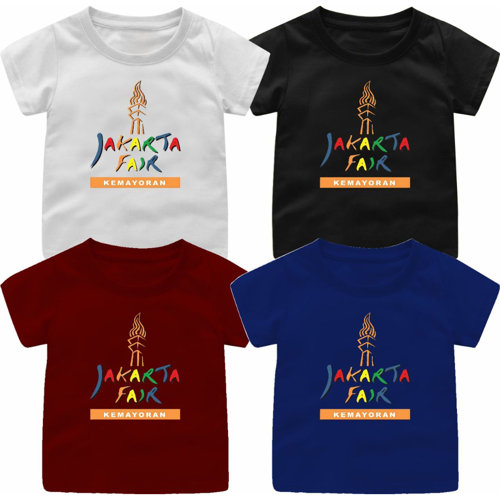 ATASAN BAJU KAOS ANAK/DEWASA CEWEK -COWOK JAKARTA  FAIR 1-12TAHUN/DEWASA S-5XL