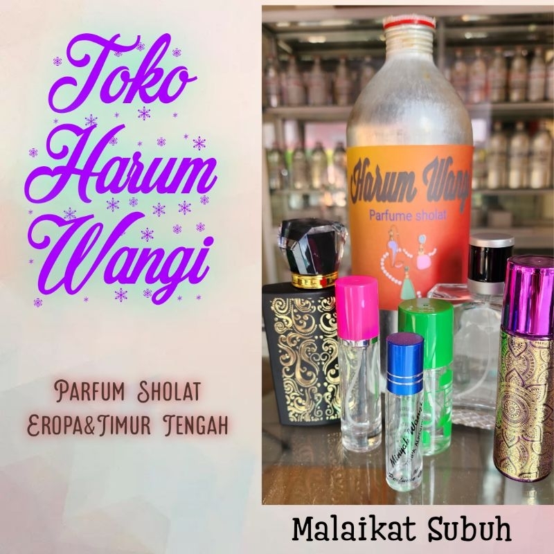 MALAIKAT SUBUH || KUALITAS SUPER || PARFUME SHOLAT || Tahan Lama-Bibit Ori