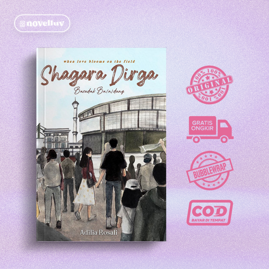 Novel Shagara Dirga By Adilia Rosali - Novel Romance Comedy - Penerbit Akad