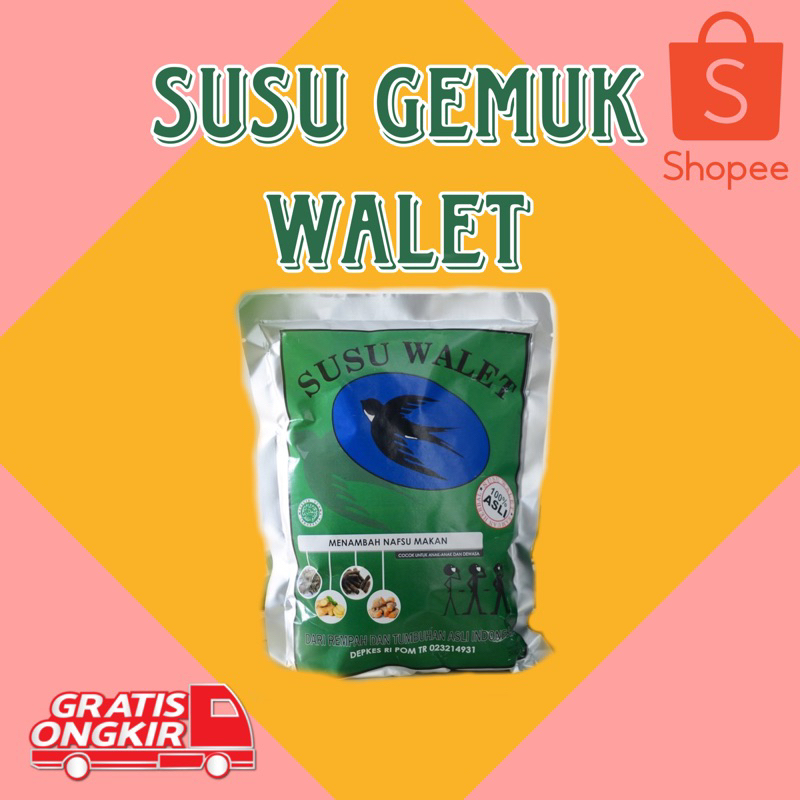 

*GRATIS ONGKIR* PENGGEMUK BADAN SUSU WALET 500gr