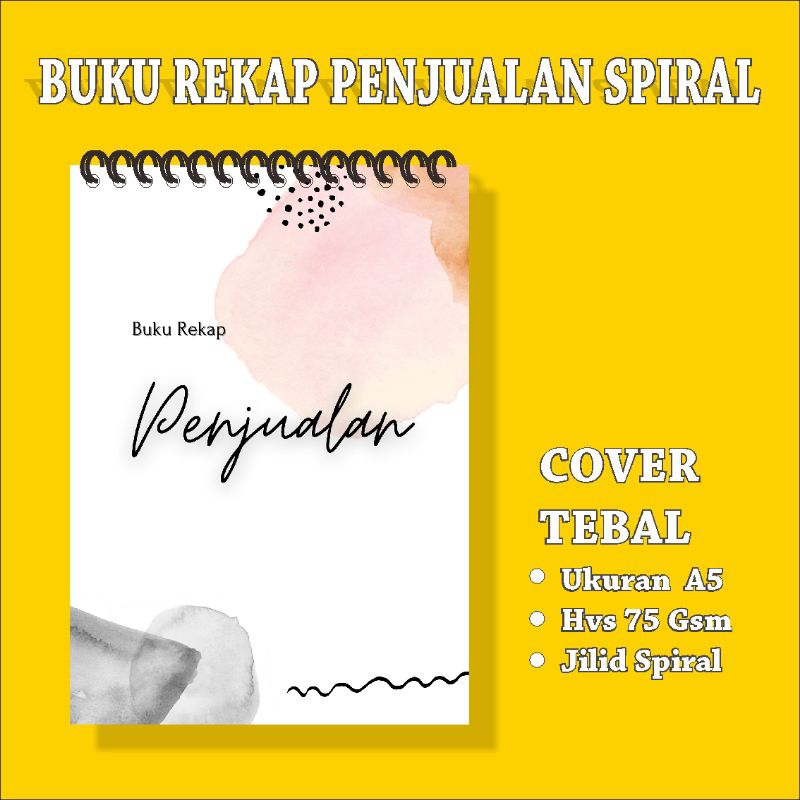 

BUKU SPIRAL REKAP PENJUALAN / BUKU CATATAN PENJUALAN