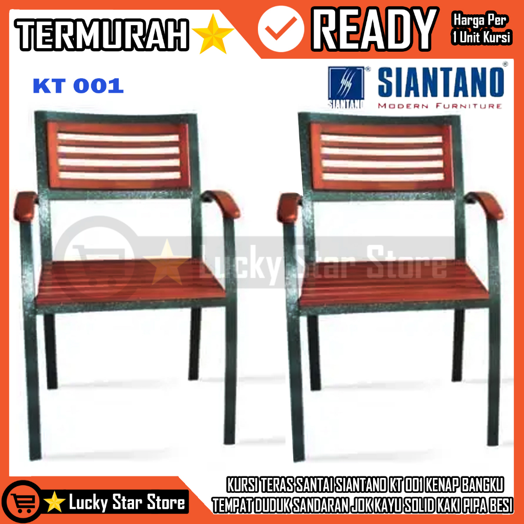 (INSTANT) KURSI TERAS SANTAI SIANTANO KT 001 BIDANG DATAR KENAP BANGKU TEMPAT DUDUK SANDARAN JOK KAY