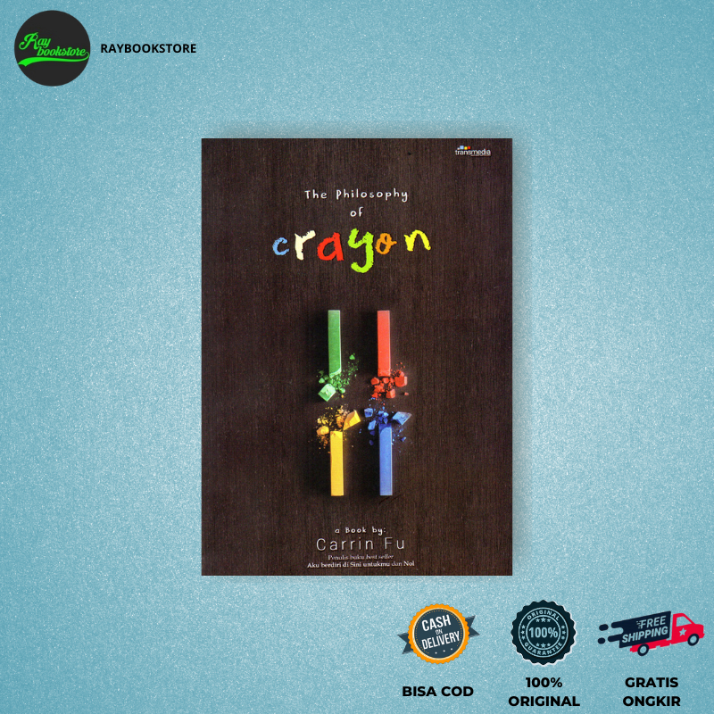 

Buku The Philosophy Of Crayon - Carrin Fu - Transmedia Pustaka