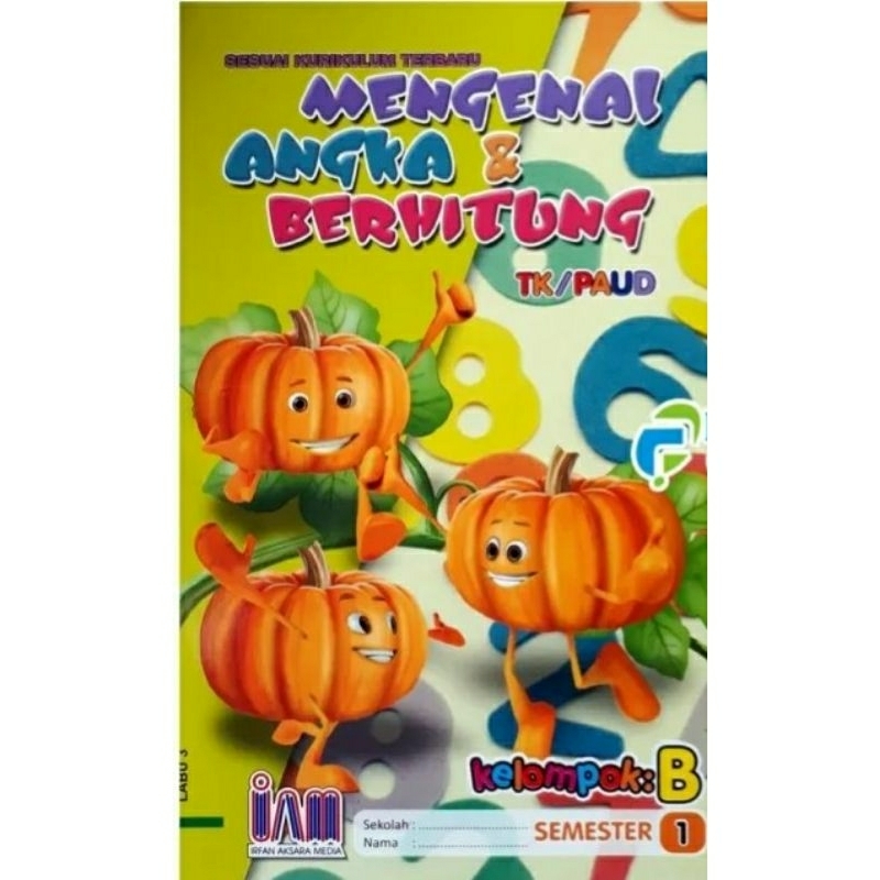 Mengenal Angka & Berhitung Tk B Semester 1